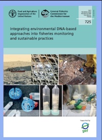 Integrating environmental DNA-based approaches into fisheries monitoring and sustainable practices